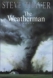 The weatherman : a novel
