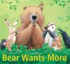 Bear wants more /