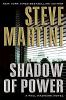 Shadow of power : a Paul Madriani novel