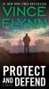 Protect and defend : a thriller