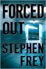 Forced out : a novel