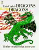 Eric Carle's dragons dragons & other creatures that never were