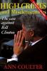High crimes and misdemeanors : the case against Bill Clinton
