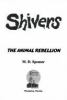 The Animal Rebellion : Shivers/