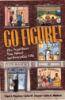 Go figure! : the numbers you need for everyday life