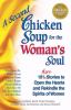 A second chicken soup for the woman's soul : 101 more stories to open the hearts and rekindle the spirits of women