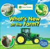 What's new on the farm?
