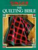 The quilting bible.