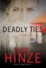 Deadly ties : a novel