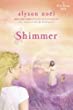 Shimmer : a Riley Bloom book
