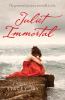 Juliet immortal : a novel