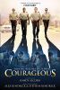 Courageous : a novelization