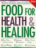 Better Homes and Gardens food for health & healing/