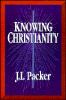 Knowing Christianity