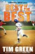Best of the best : a baseball great novel