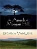 The angels of Morgan Hill