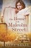 The house on Malcolm Street : a novel