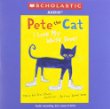 Pete the Cat : I love my white shoes