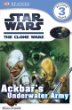 Star Wars, the Clone Wars : Ackbar's underwater army