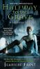 Halfway to the grave : a night huntress novel