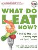 What do I eat now? : a step-by-step guide to eating right with type 2 diabetes