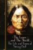 The lance and the shield : the life and times of Sitting Bull