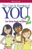 The care & keeping of you 2 : the body book for older girls