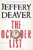 The October list : a novel in reverse with photographs by the author.