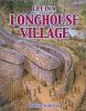 Life in a longhouse village