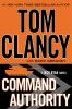Command authority : a Jack Ryan novel