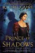 Prince of Shadows : a novel of Romeo and Juliet
