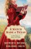 A match made in Texas : a novella collection