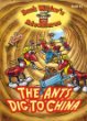 The ants dig to China