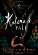 Kalona's fall