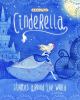 Cinderella stories around the world : 4 beloved tales