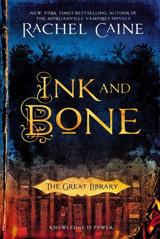 Ink and bone : the Great Library