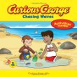 Curious George chasing waves : curious about tides