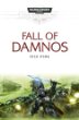 Fall of Damnos : A Space Marine Battles Novel #5