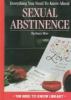 Everything you need to know about sexual abstinence