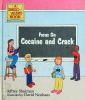 Focus on cocaine and crack : a drug-alert book