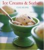 Ice creams & sorbets : cool recipes