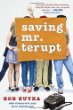 Saving Mr. Terupt