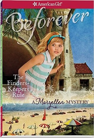 The Finders Keepers Rule : a Maryellen Myster