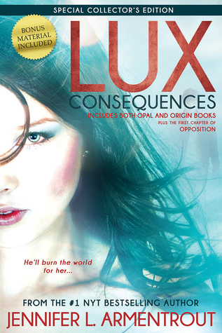 Lux : Consequences. Books three and four, Opal and Origin
