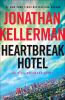 Heartbreak Hotel : an Alex Delaware novel