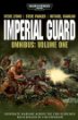 Imperial Guard omnibus: volume one. Volume one /