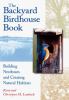 The backyard birdhouse book : building nestboxes and creating natural habitats