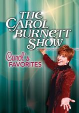 The Carol Burnett show : Carol's Favorites. Together again /