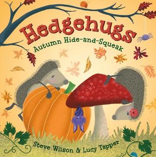 Hedgehugs : autumn hide and squeak