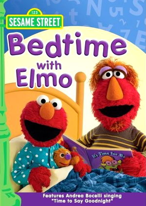 Sesame Street. : Bedtime with Elmo. Bedtime with Elmo /